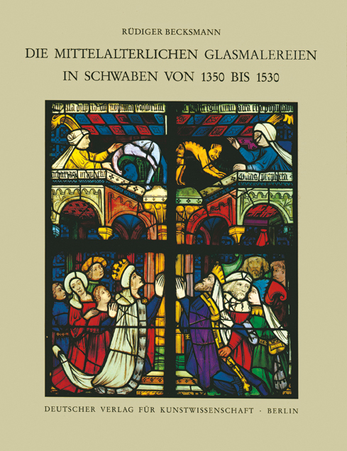 Cover: 9783871570896 | Die mittelalterlichen Glasmalereien in Schwaben von 1350-1530 (ohne...