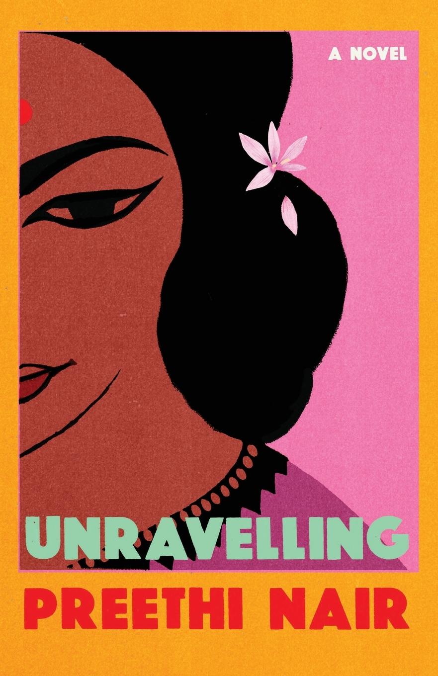 Cover: 9781998997299 | Unravelling | Preethi Nair | Taschenbuch | Englisch | 2024