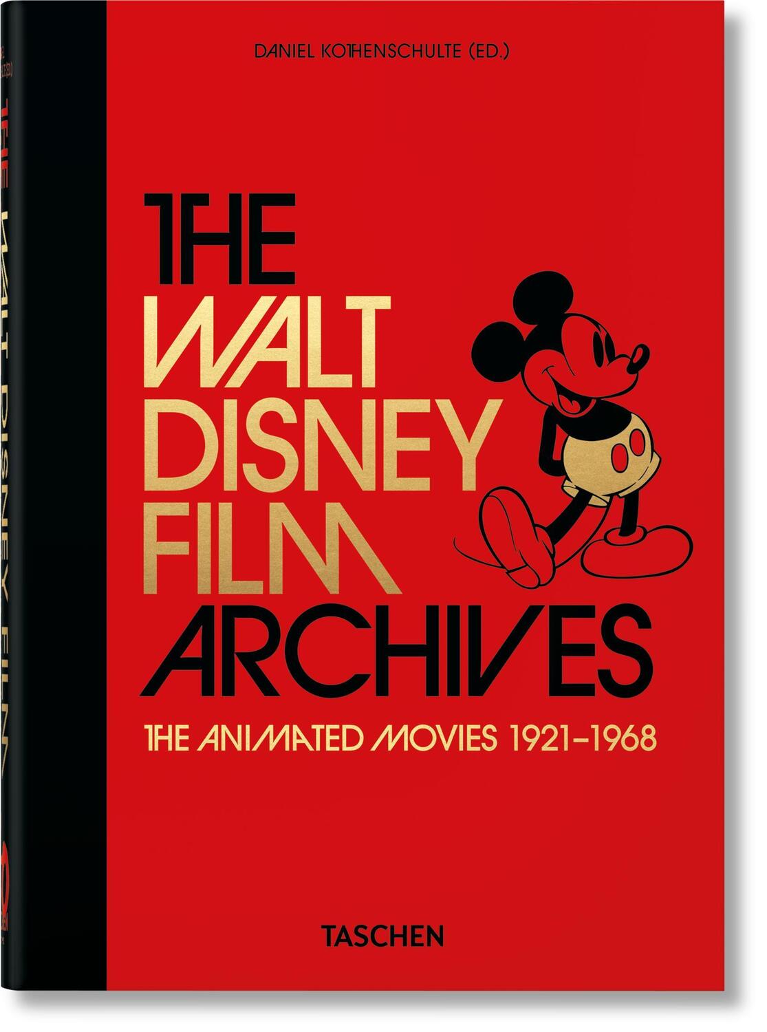 Cover: 9783836580861 | The Walt Disney Film Archives. The Animated Movies 1921-1968. 40th Ed.