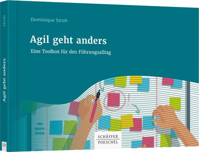 Cover: 9783791044651 | Agil geht anders | Eine Toolbox für den Führungsalltag | Stroh | Buch