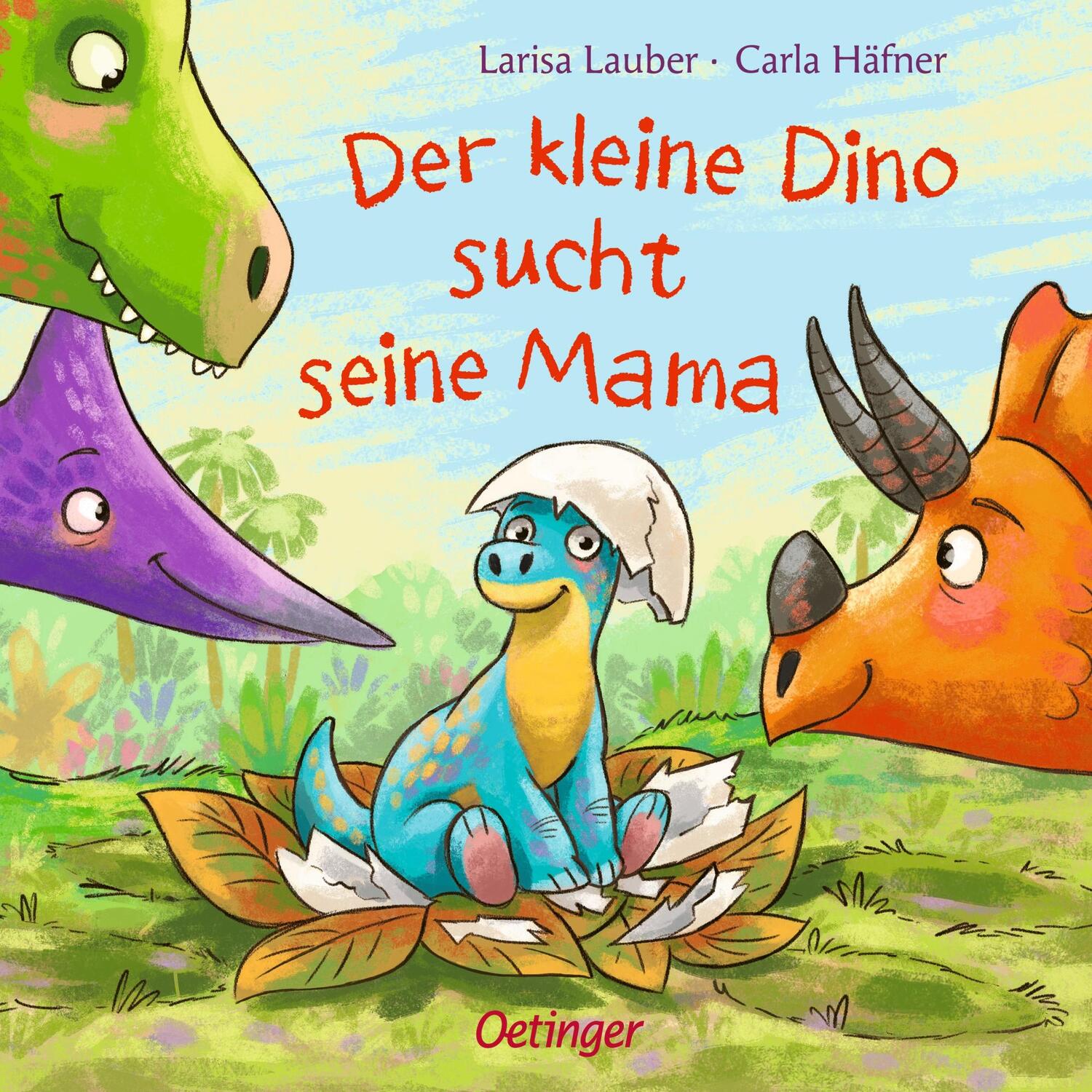 Cover: 9783789121395 | Der kleine Dino sucht seine Mama | Carla Häfner | Buch | PAPPE | 14 S.