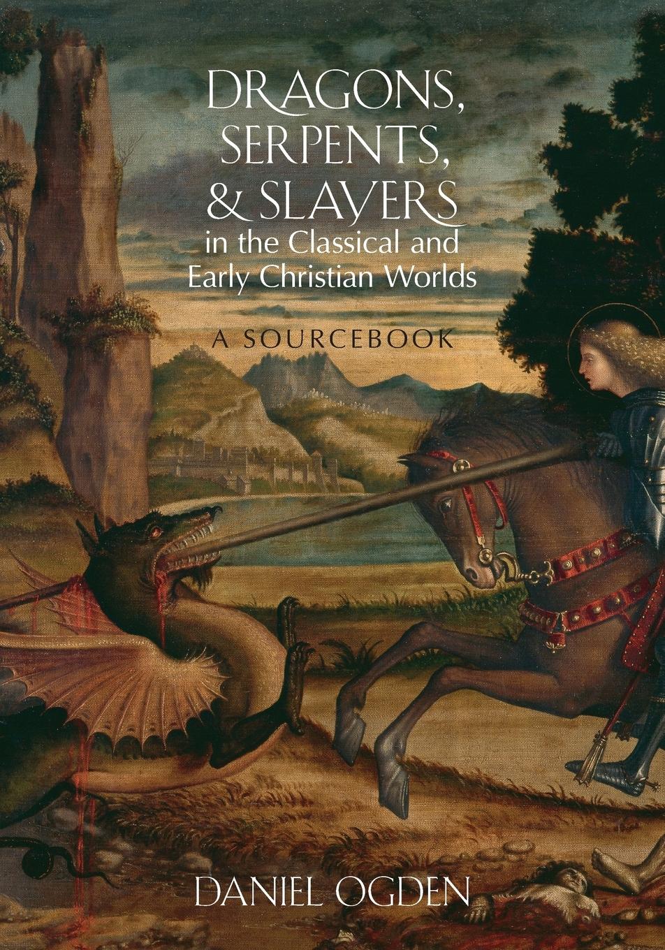 Cover: 9780199925117 | Dragons, Serpents, and Slayers in the Classical and Early Christian...