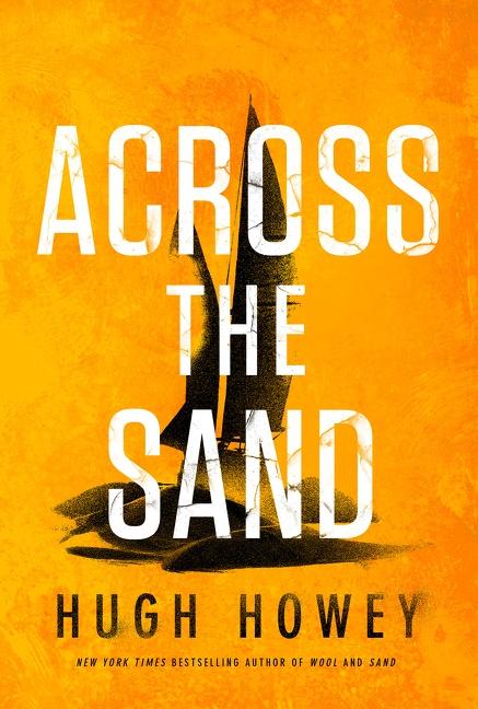 Cover: 9780358670452 | Across the Sand | Hugh Howey | Buch | Englisch | 2022 | HarperCollins