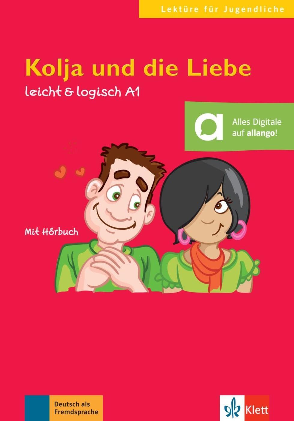 Cover: 9783126051187 | Kolja und die Liebe | Buch mit Audio-CD A2 | Cordula Schurig | Buch