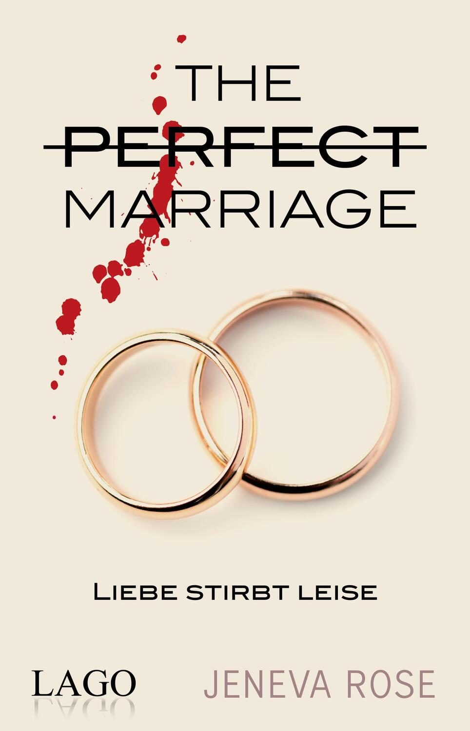 Cover: 9783957612465 | Liebe stirbt leise | Jeneva Rose | Taschenbuch | 400 S. | Deutsch