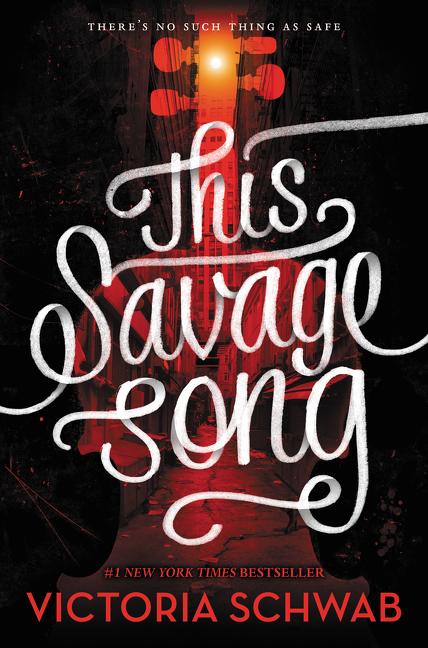 Cover: 9780062380852 | Monsters of Verity 01. This Savage Song | Victoria Schwab | Buch