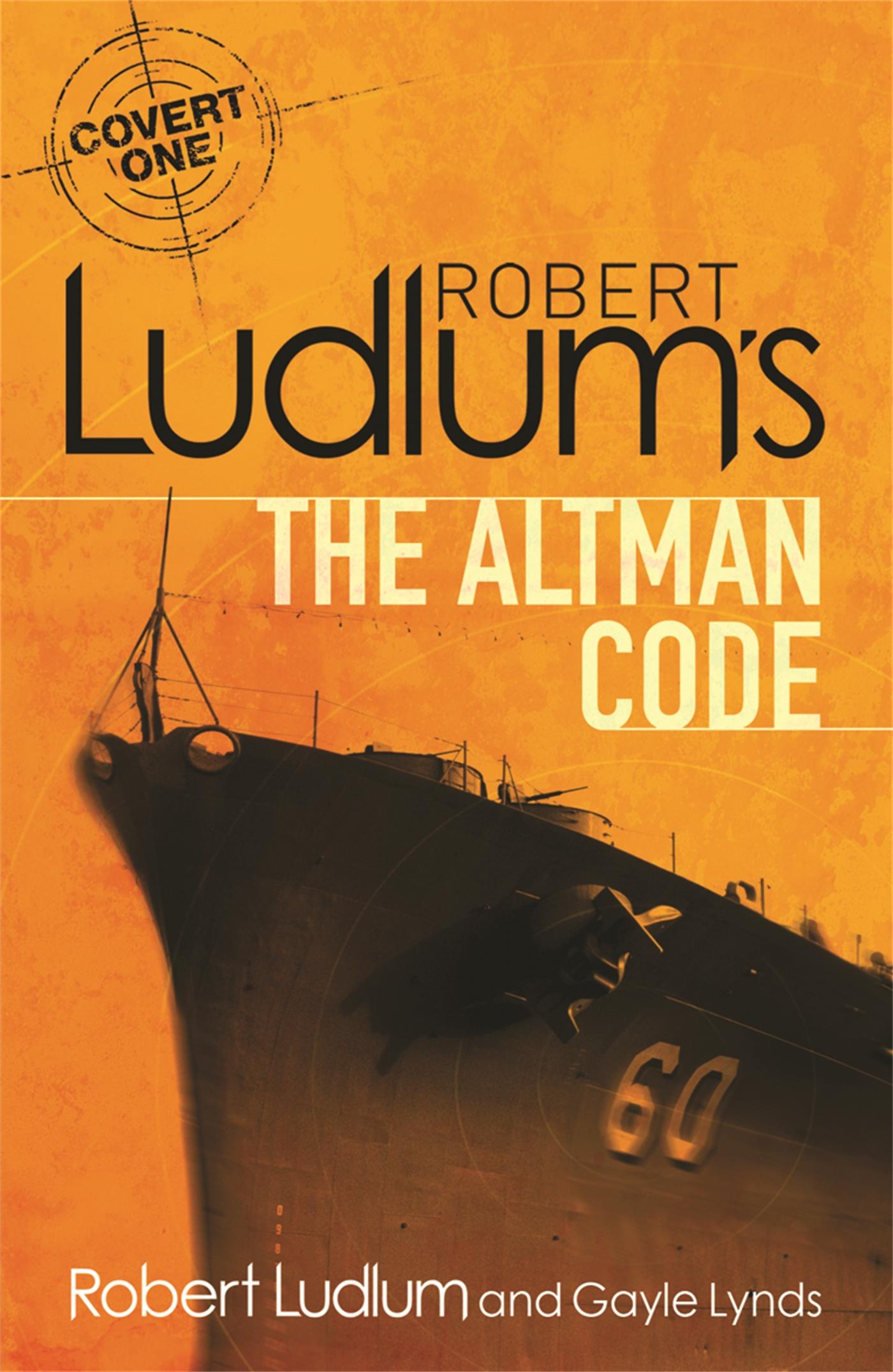 Cover: 9781409118633 | Robert Ludlum's The Altman Code | A Covert-One Novel | Lynds (u. a.)