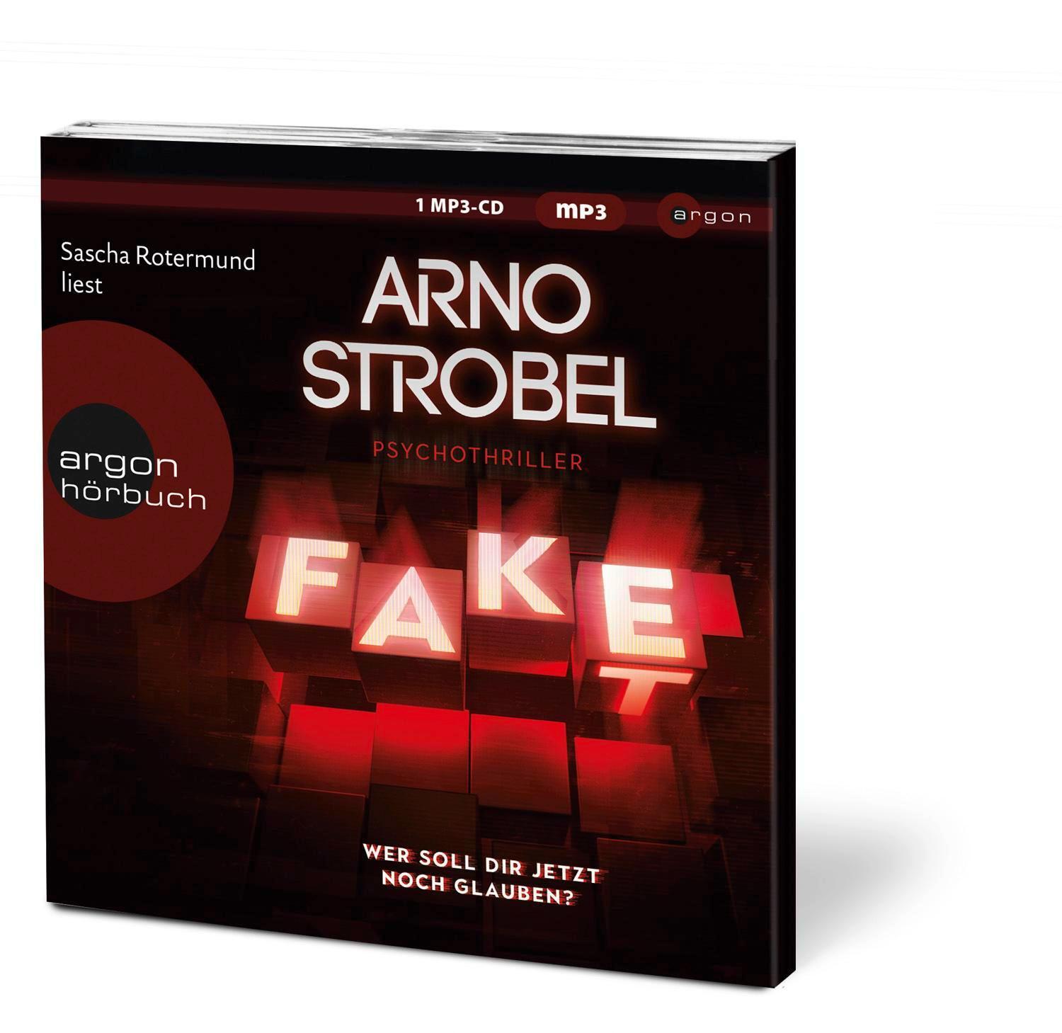 Bild: 9783839897508 | Fake - Wer soll dir jetzt noch glauben? | Arno Strobel | MP3 | Deutsch