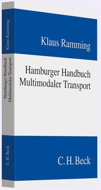 Cover: 9783406589928 | Hamburger Handbuch Multimodaler Transport | Klaus Ramming | Buch