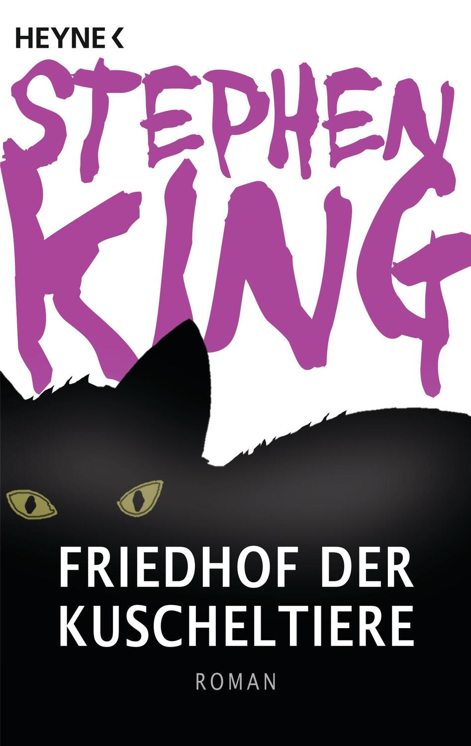 Cover: 9783453435797 | Friedhof der Kuscheltiere | Roman | Stephen King | Taschenbuch | 2011