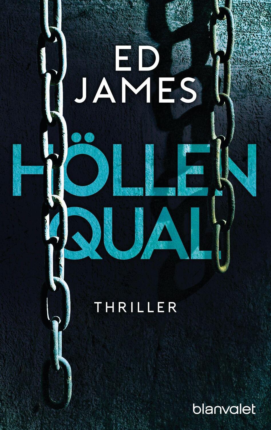 Cover: 9783734109881 | Höllenqual | Thriller | Ed James | Taschenbuch | Deutsch | 2022