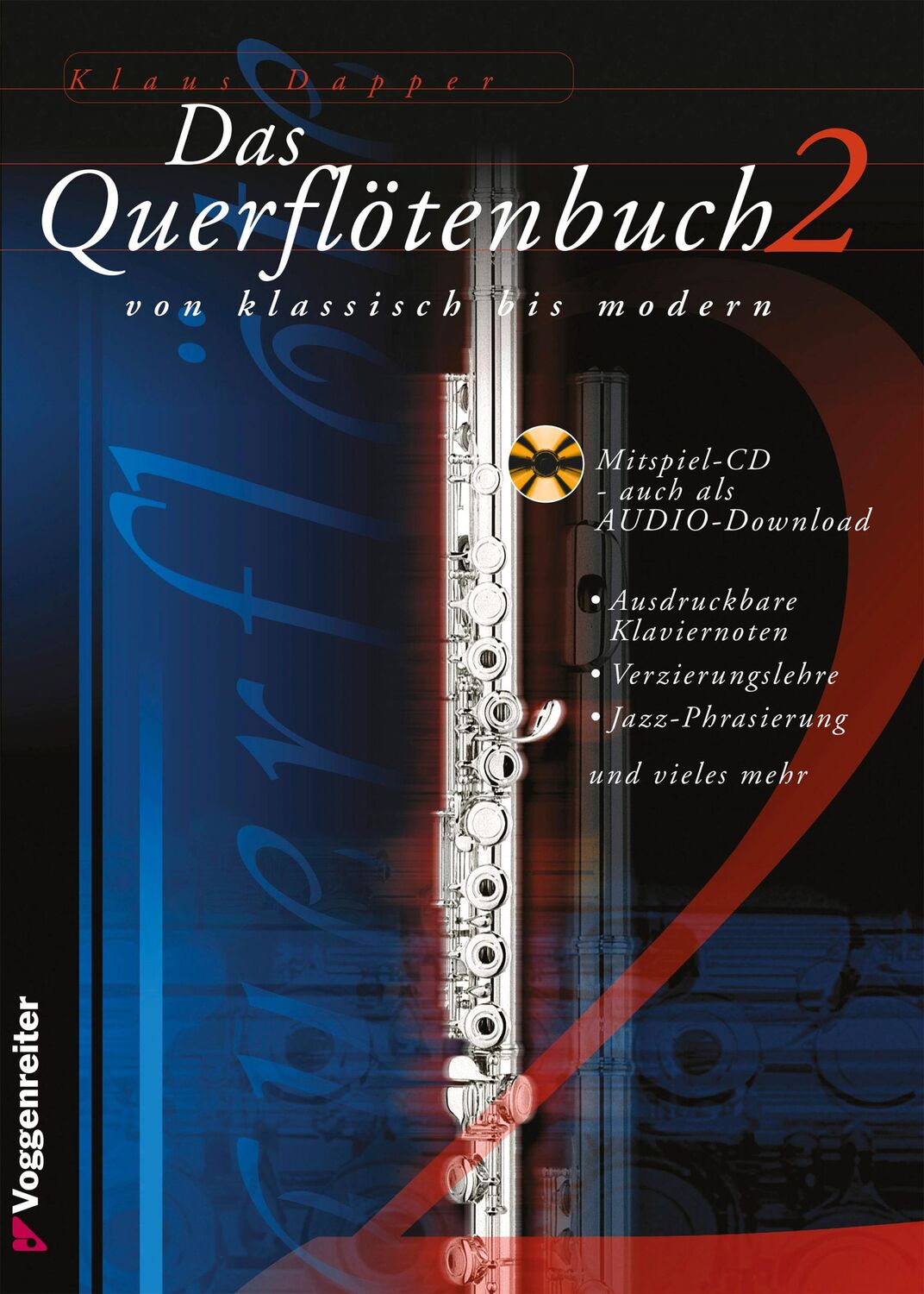 Cover: 9783802404887 | Das Querflötenbuch 2 - Mit CD | Klaus Dapper | Taschenbuch | 176 S.