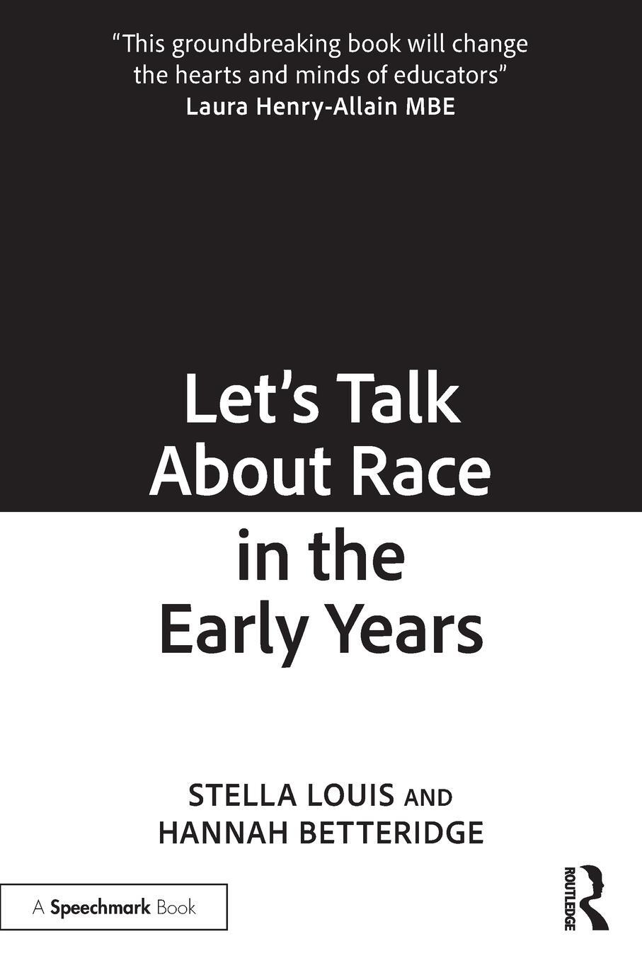 Cover: 9781032169620 | Let's Talk About Race in the Early Years | Stella Louis (u. a.) | Buch