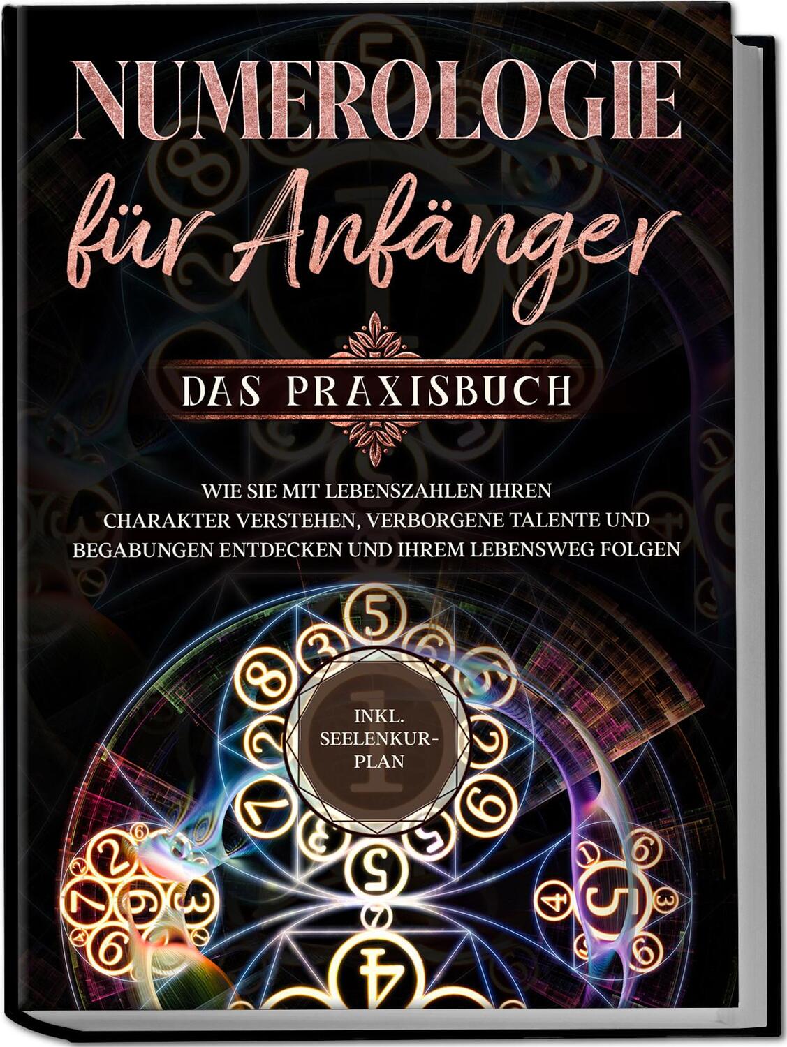 Cover: 9783969304068 | Numerologie für Anfänger - Das Praxisbuch: Wie Sie mit Lebenszahlen...