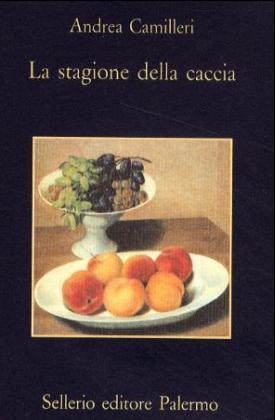 Cover: 9788838910180 | La stagione della caccia. Jagdsaison, italien. Ausgabe | Camilleri