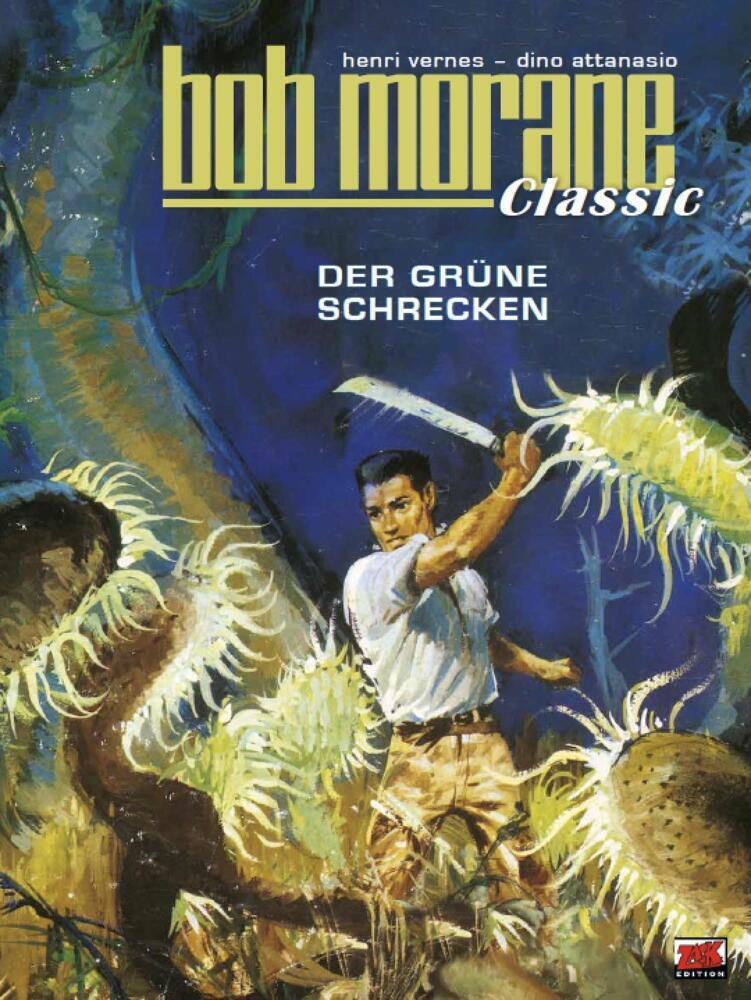 Cover: 9783949987298 | Bob Morane Classic 3 | Der grüne Schrecken | Vernes (u. a.) | Buch