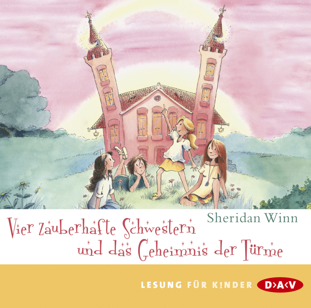 Cover: 9783862310319 | Vier zauberhafte Schwestern und das Geheimnis der Türme, 2 Audio-CDs