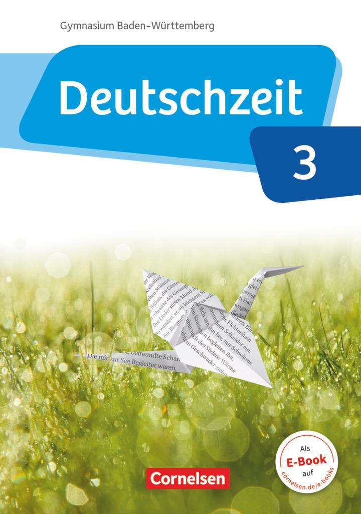 Cover: 9783060631797 | Deutschzeit Band 3: 7. Schuljahr - Baden-Württemberg - Schülerbuch