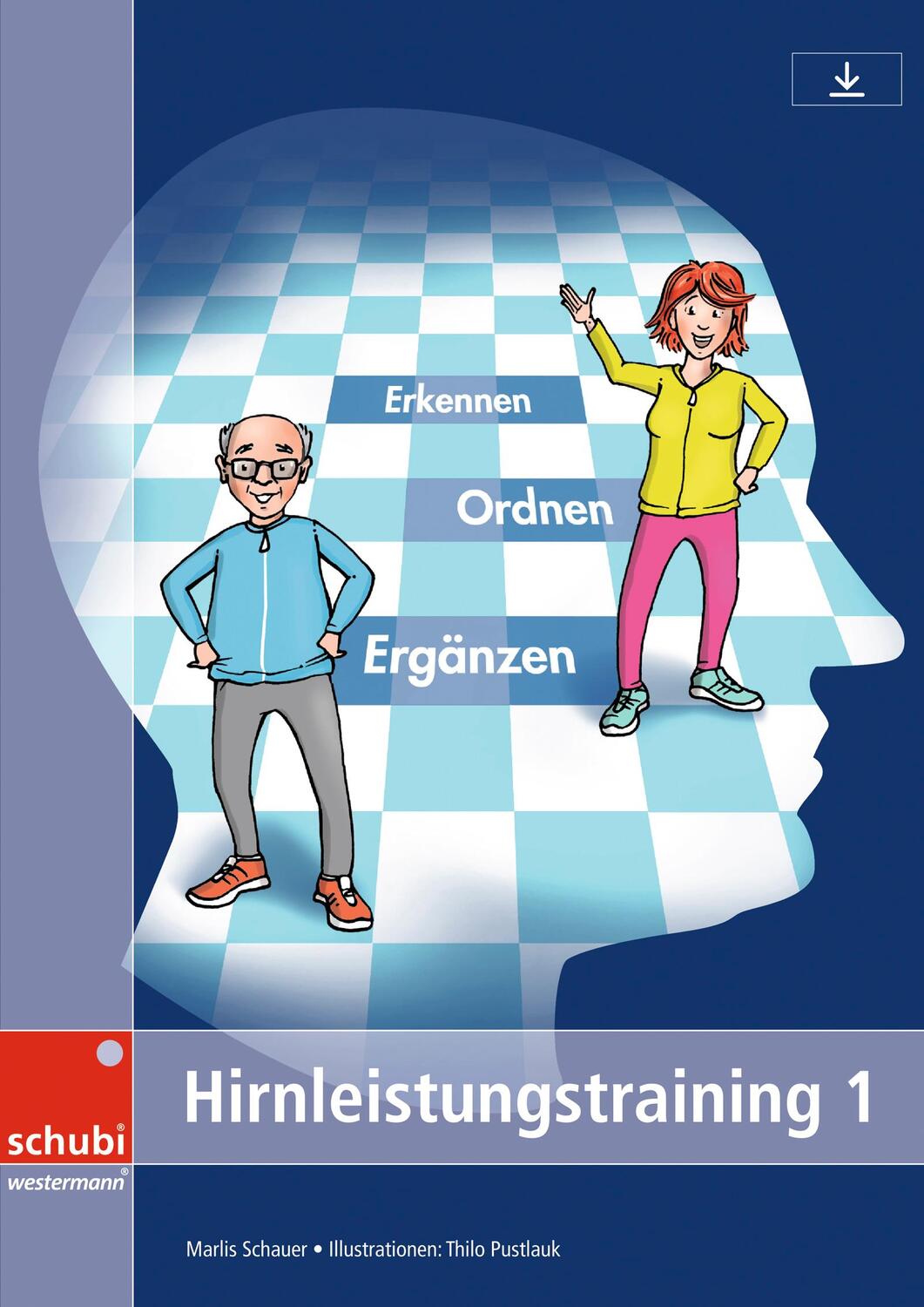 Cover: 9783072101301 | Hirnleistungstraining 1 | Erkennen - ordnen - ergänzen | Schauer