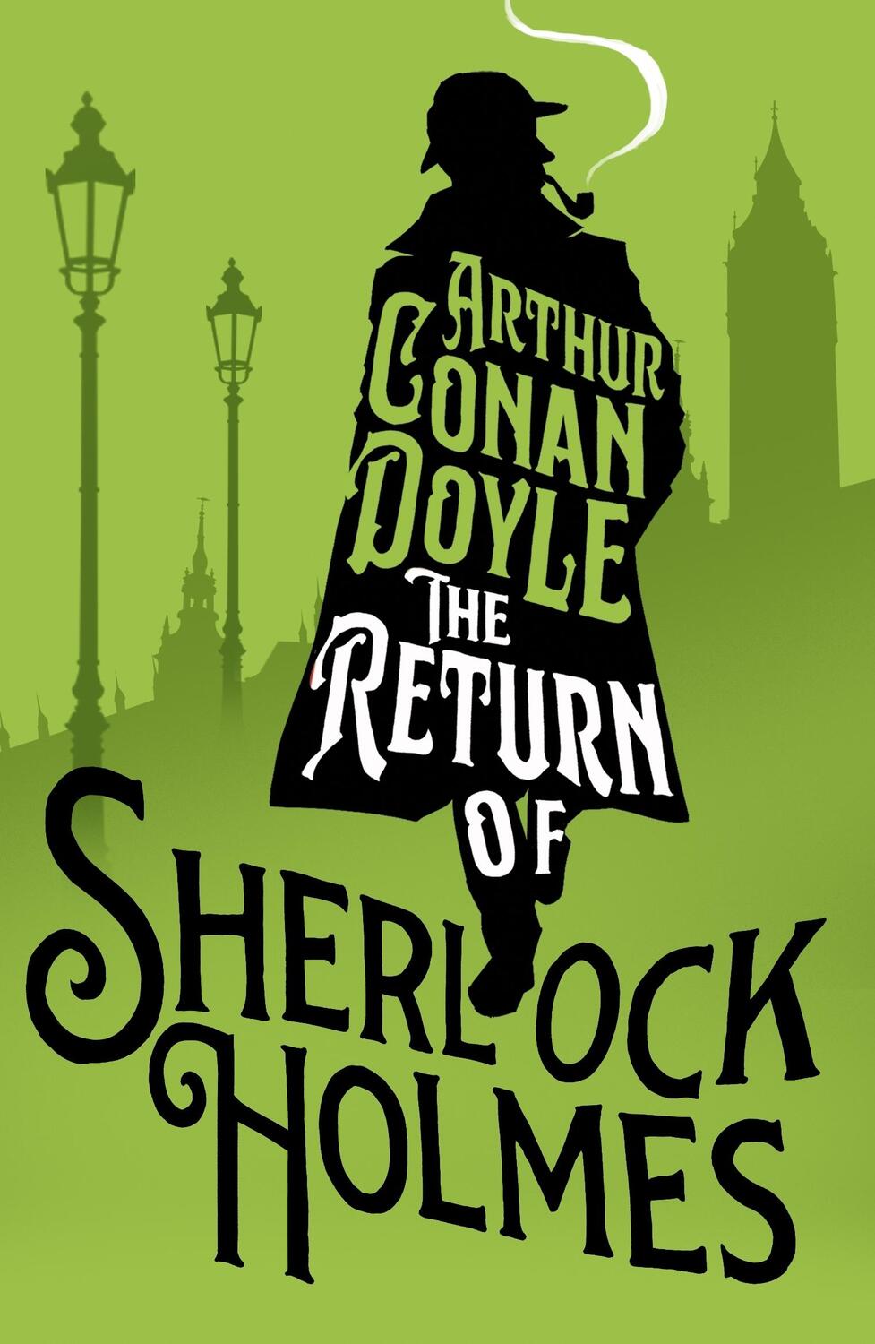 Autor: 9781847498434 | The Return of Sherlock Holmes | Arthur Conan Doyle | Taschenbuch