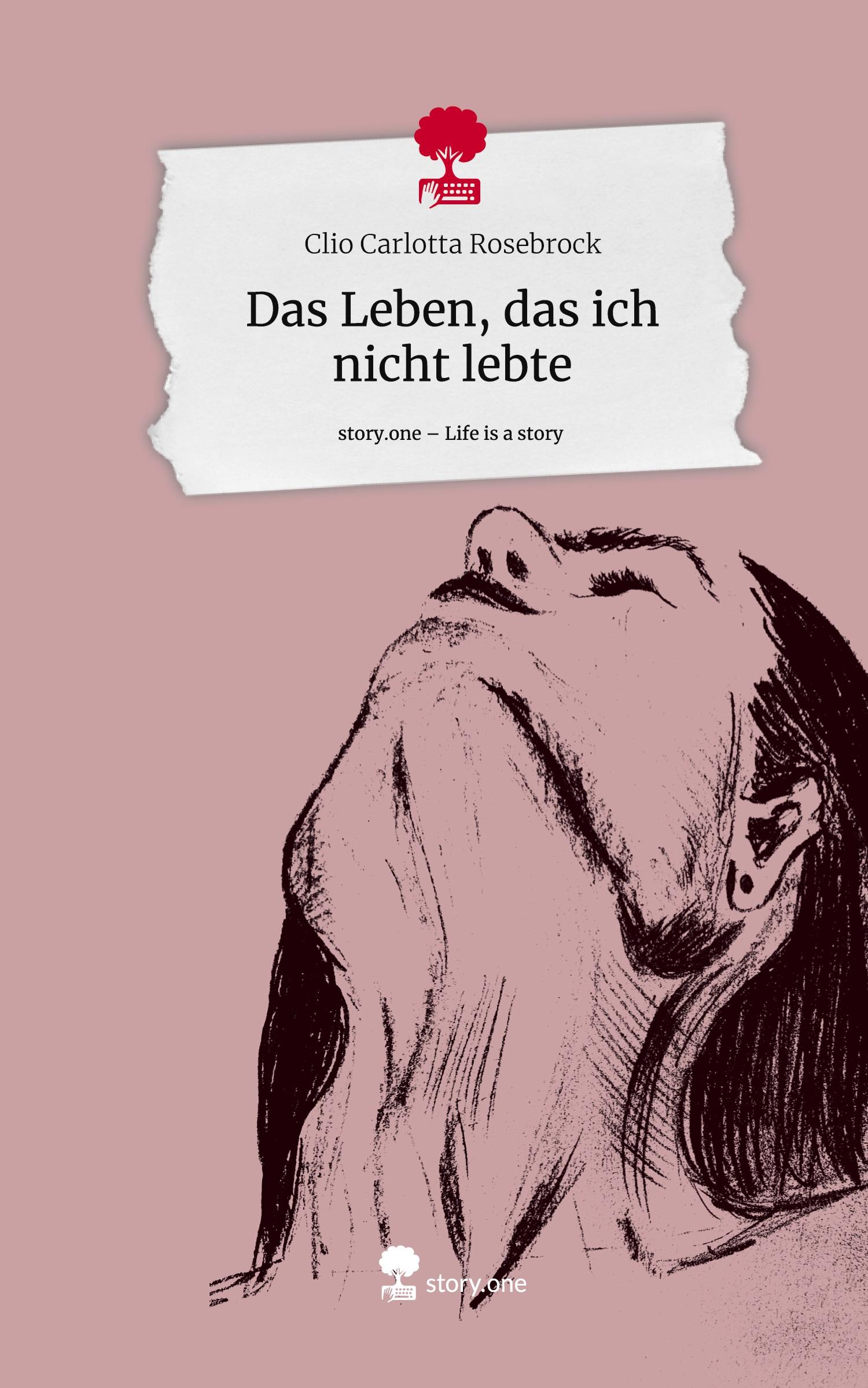 Cover: 9783711565532 | Das Leben, das ich nicht lebte. Life is a Story - story.one | Buch