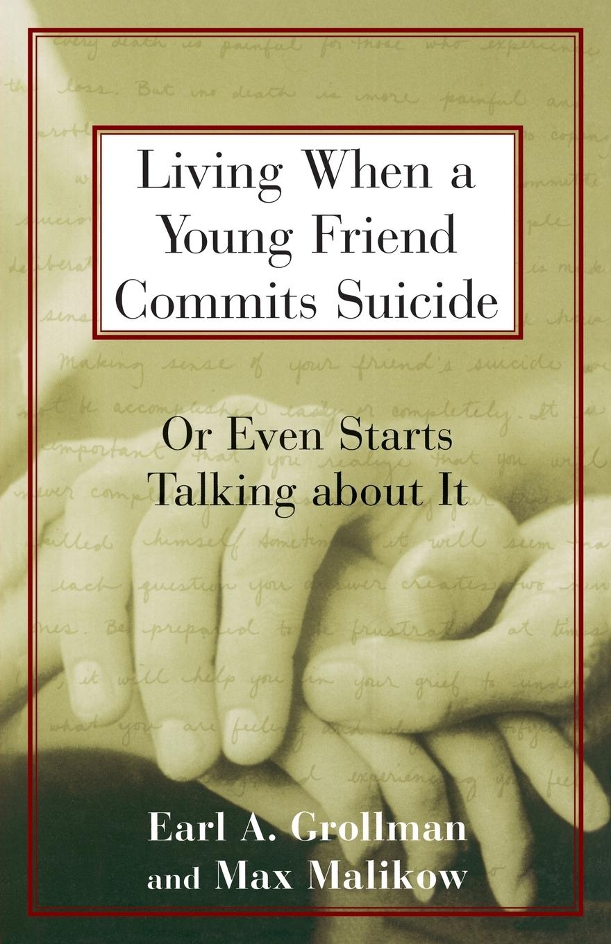 Cover: 9780807025031 | Living When a Young Friend Commits Suicide | Earl A. Grollman | Buch