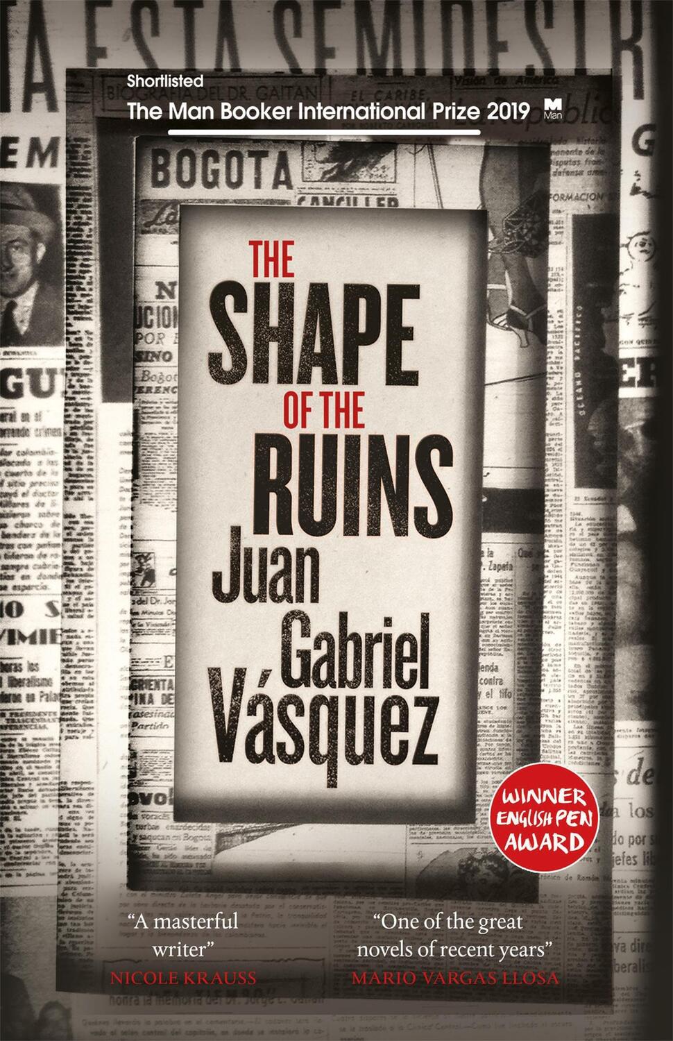 Cover: 9780857056610 | The Shape of the Ruins | Juan Gabriel Vasquez | Taschenbuch | 512 S.