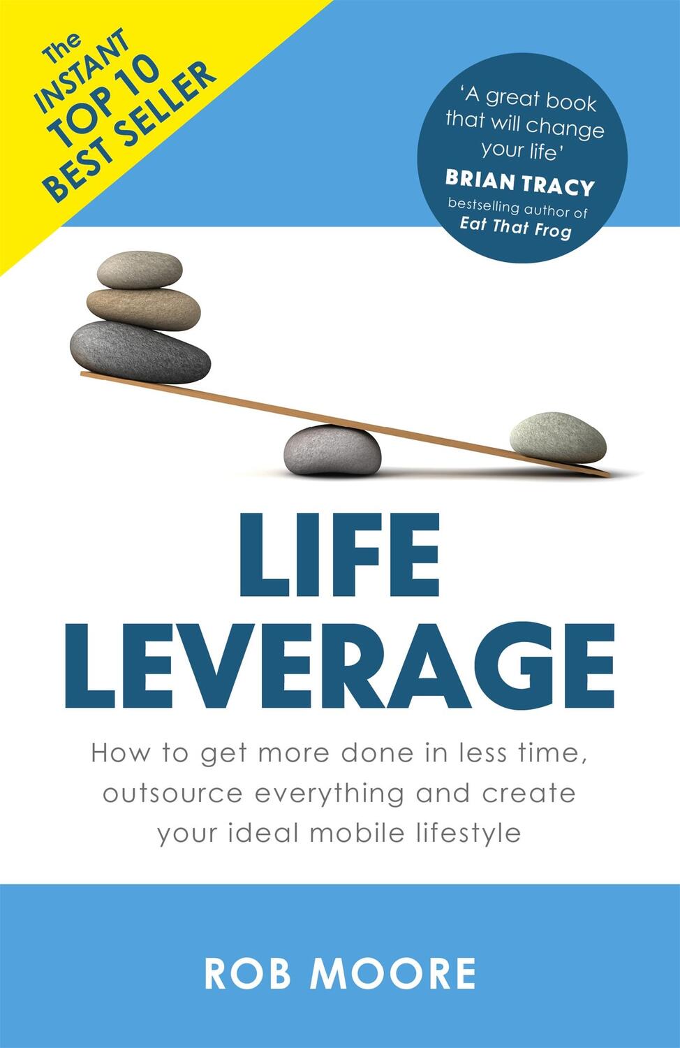 Cover: 9781473640283 | Life Leverage | Rob Moore | Taschenbuch | Englisch | 2016