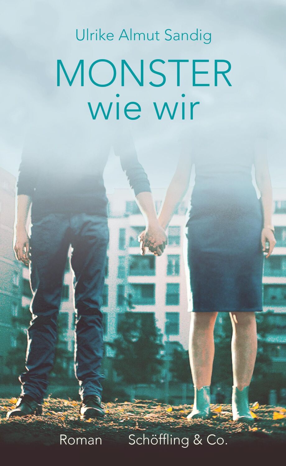 Cover: 9783895611834 | Monster wie wir | Roman | Ulrike Almut Sandig | Buch | 233 S. | 2020