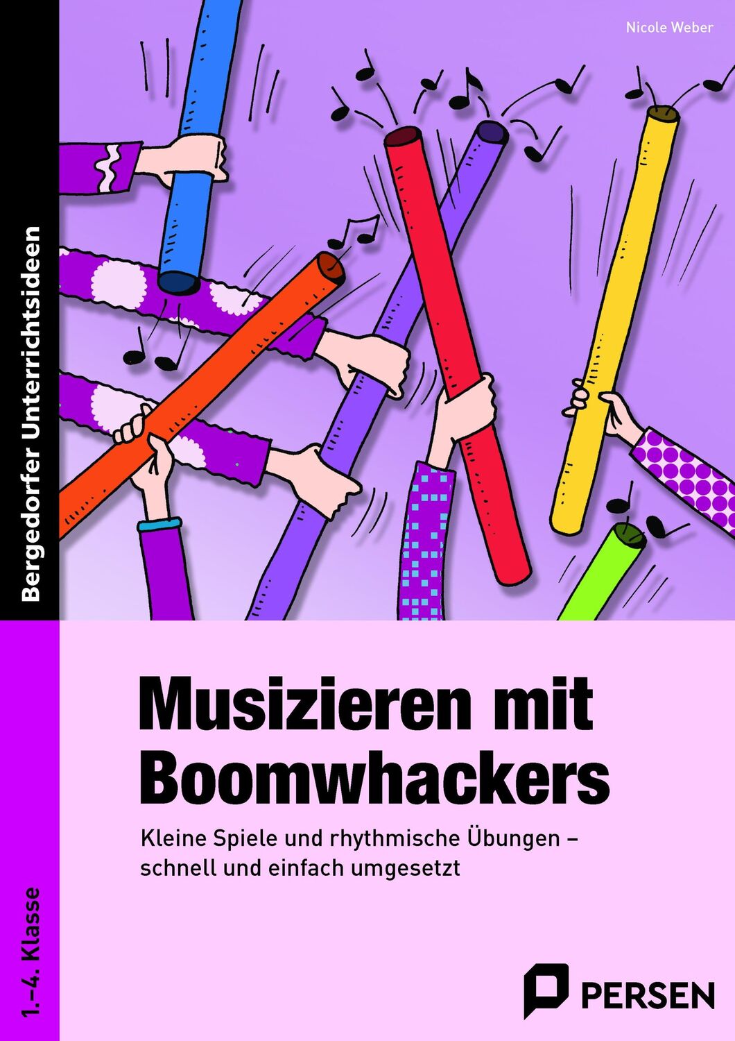 Cover: 9783403235767 | Musizieren mit Boomwhackers | Nicole Weber | Broschüre | 56 S. | 2015