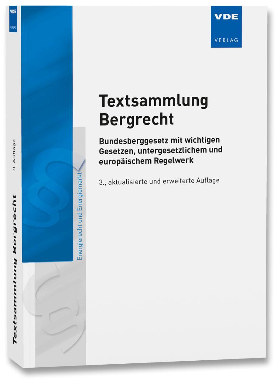 Cover: 9783800748518 | Textsammlung Bergrecht | Taschenbuch | 480 S. | Deutsch | 2019