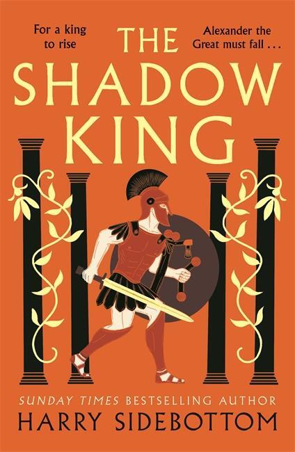 Cover: 9781838777999 | The Shadow King | Harry Sidebottom | Taschenbuch | Englisch | 2024