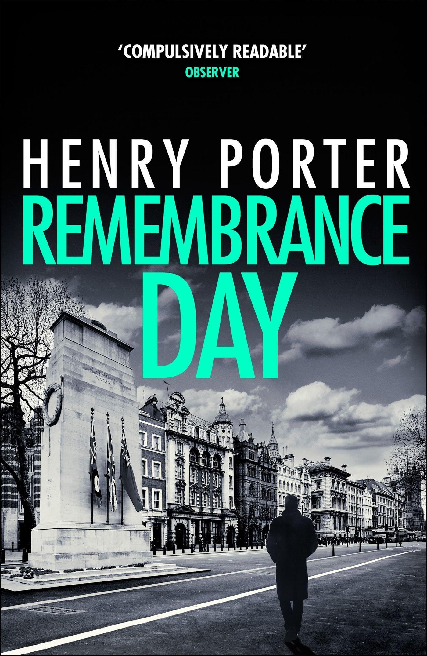 Cover: 9781787479395 | Remembrance Day | Henry Porter | Taschenbuch | Kartoniert / Broschiert