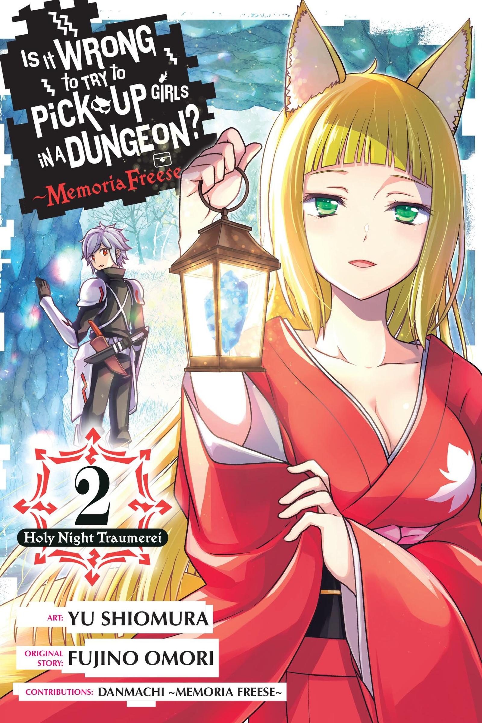 Cover: 9781975371715 | Is It Wrong to Try to Pick Up Girls in a Dungeon? Memoria Freese,...