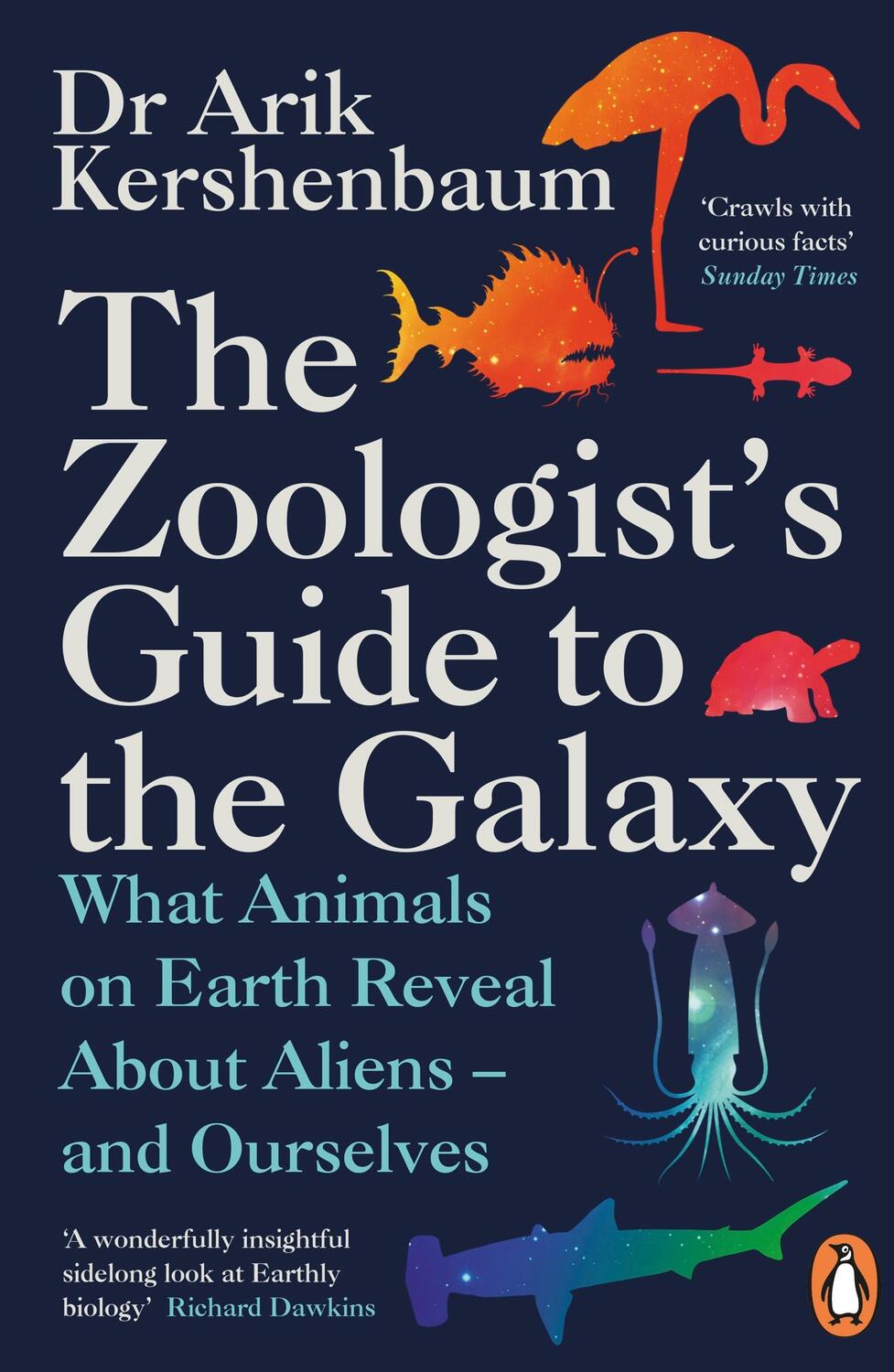 Cover: 9780241986844 | The Zoologist's Guide to the Galaxy | Arik Kershenbaum | Taschenbuch