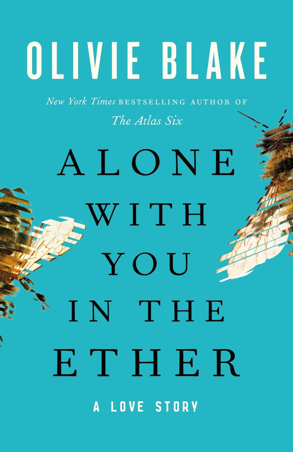 Cover: 9781250888181 | Alone with You in the Ether | A Love Story | Olivie Blake | Buch