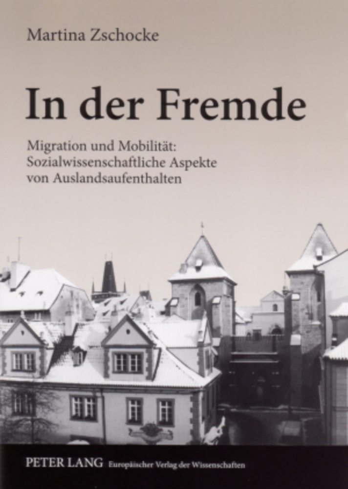 Cover: 9783631550717 | In der Fremde | Martina Zschocke | Taschenbuch | Deutsch | Peter Lang