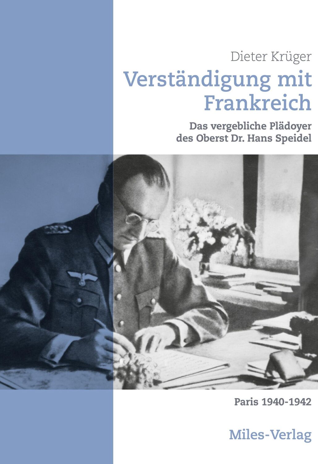 Cover: 9783967760279 | Verständigung mit Frankreich. | Dieter Krüger | Buch | 144 S. | 2021