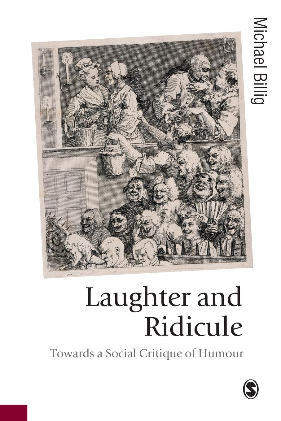 Cover: 9781412911436 | Laughter and Ridicule | Towards a Social Critique of Humour | Billig