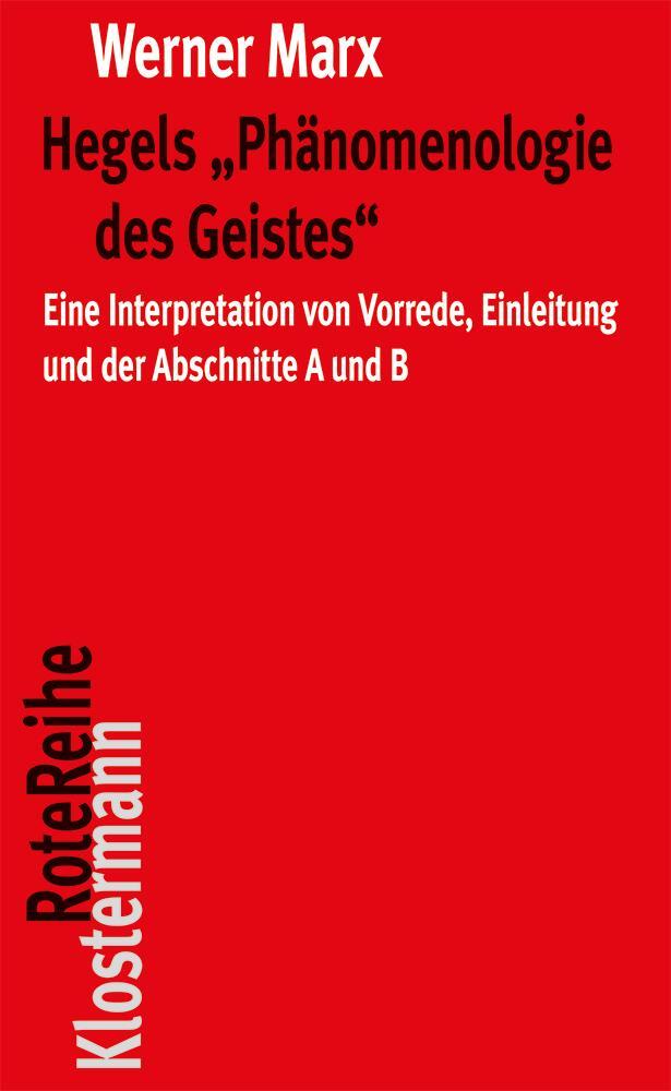 Cover: 9783465043812 | Hegels "Phänomenologie des Geistes" | Werner Marx | Taschenbuch | 2019