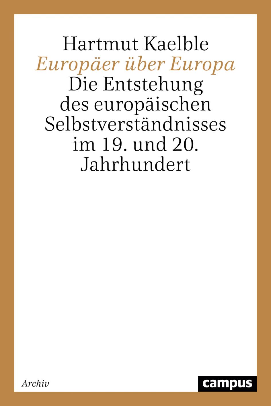 Cover: 9783593367040 | Europäer über Europa | Hartmut Kaelble | Taschenbuch | Paperback