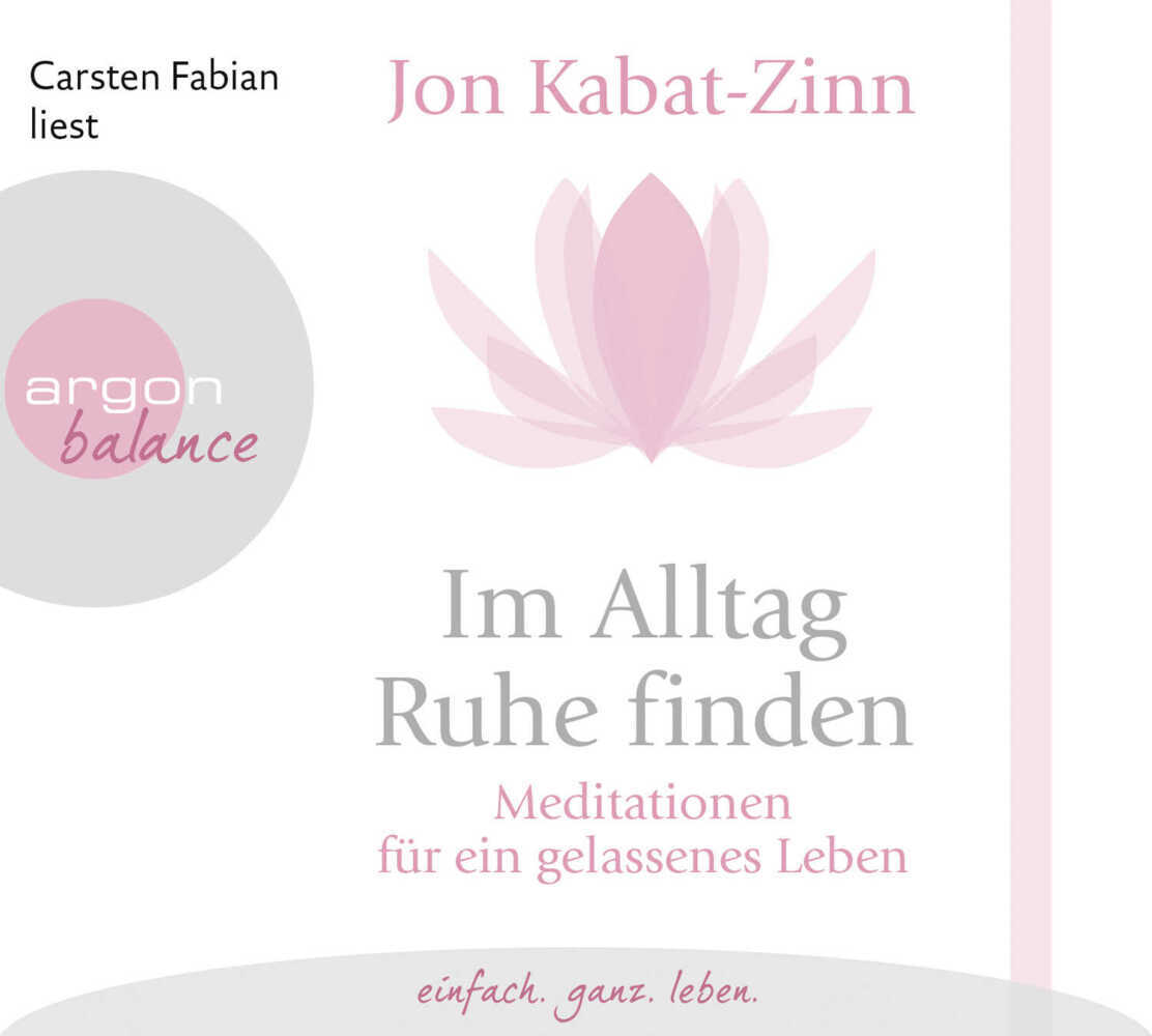 Cover: 9783839880517 | Im Alltag Ruhe finden, 1 Audio-CD | Jon Kabat-Zinn | Audio-CD | 2015