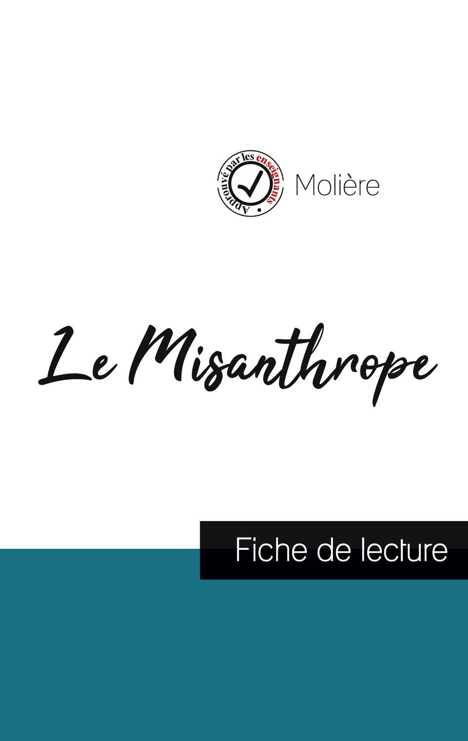 Cover: 9782759307302 | Le Misanthrope de Molière (fiche de lecture et analyse complète de...