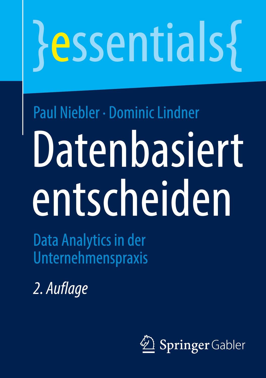 Cover: 9783658394592 | Datenbasiert entscheiden | Data Analytics in der Unternehmenspraxis