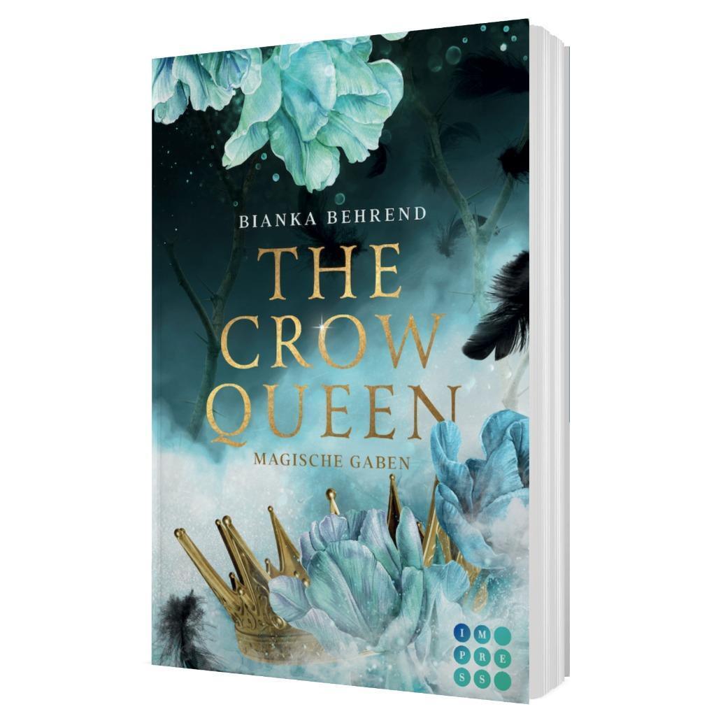 Bild: 9783551304841 | The Crow Queen 1: Magische Gaben | Bianka Behrend | Taschenbuch | 2022