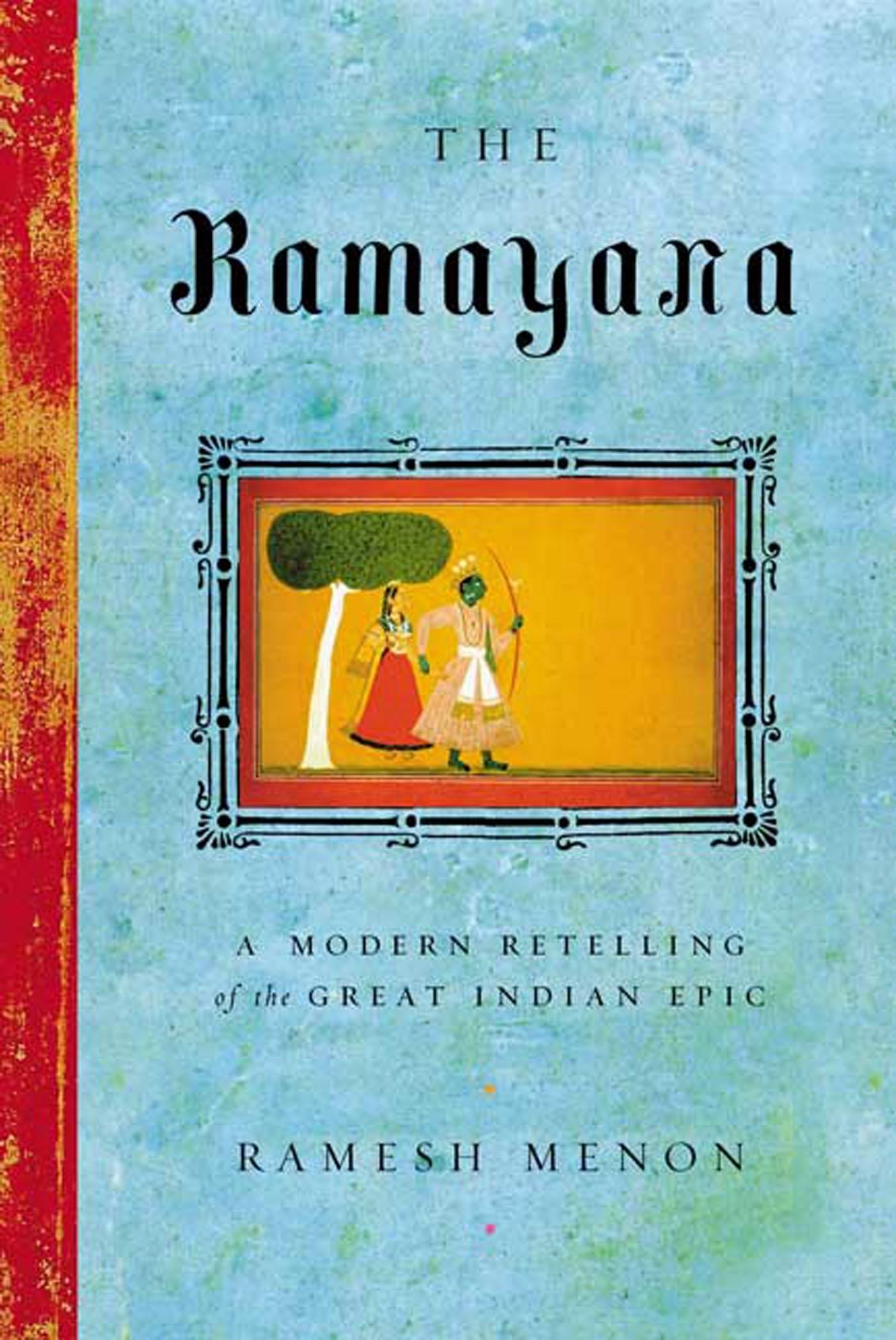 Autor: 9780865476950 | The Ramayana | A Modern Retelling of the Great Indian Epic | Menon