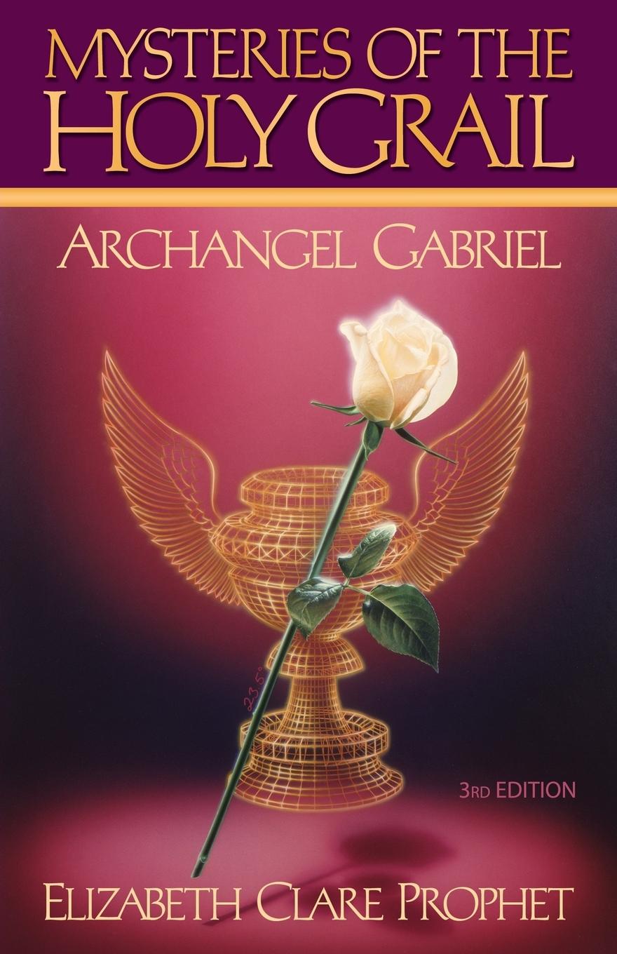 Cover: 9781609881382 | The Mysteries of the Holy Grail | Archangel Gabriel | Prophet | Buch