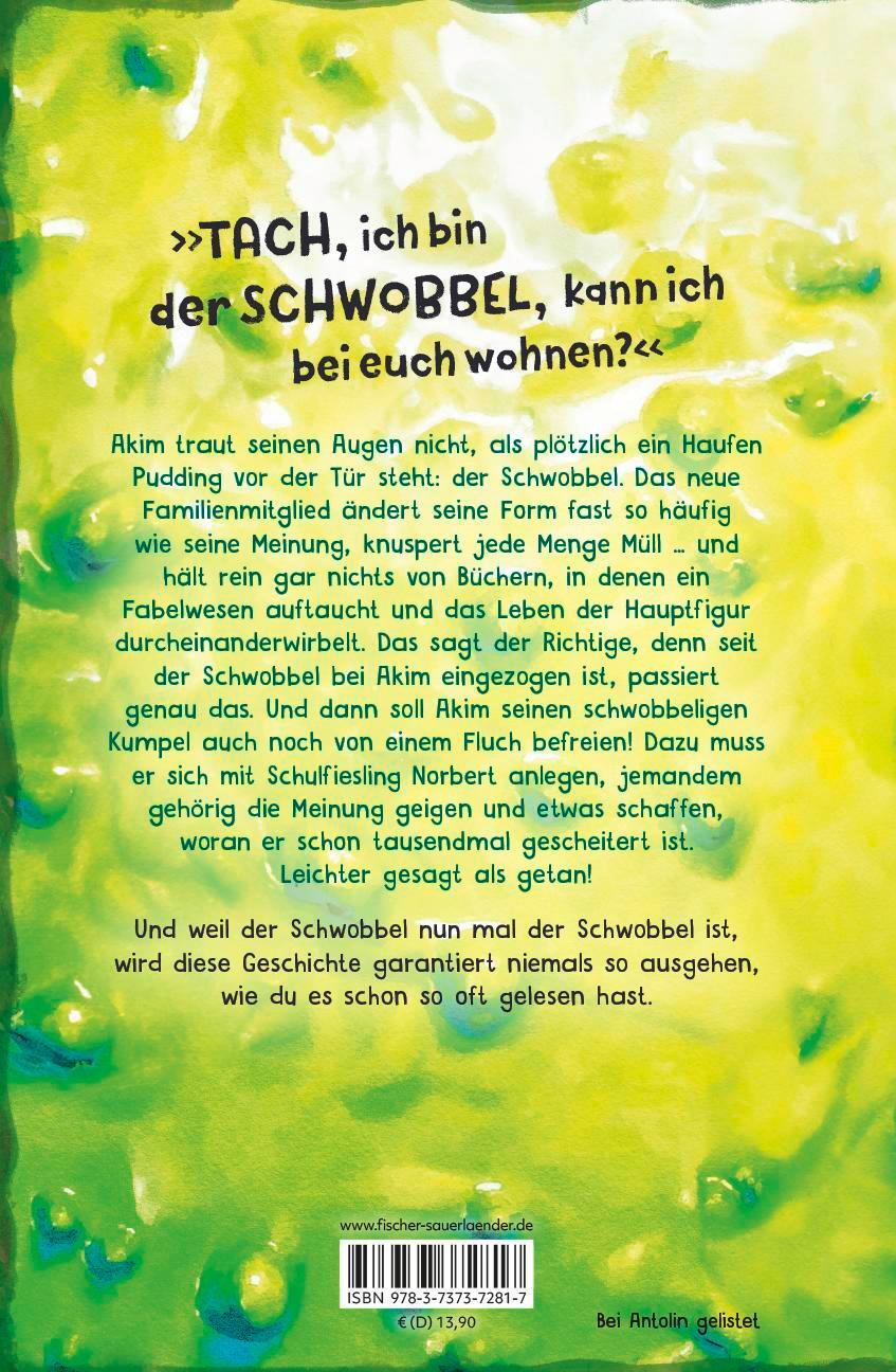 Rückseite: 9783737372817 | Der Schwobbel - Ein Schleim zieht ein | Mars-Leo Frei | Buch | 208 S.