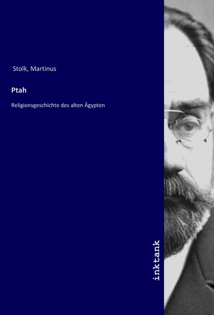 Cover: 9783747704882 | Ptah | Religionsgeschichte des alten Ägypten | Martinus Stolk | Buch