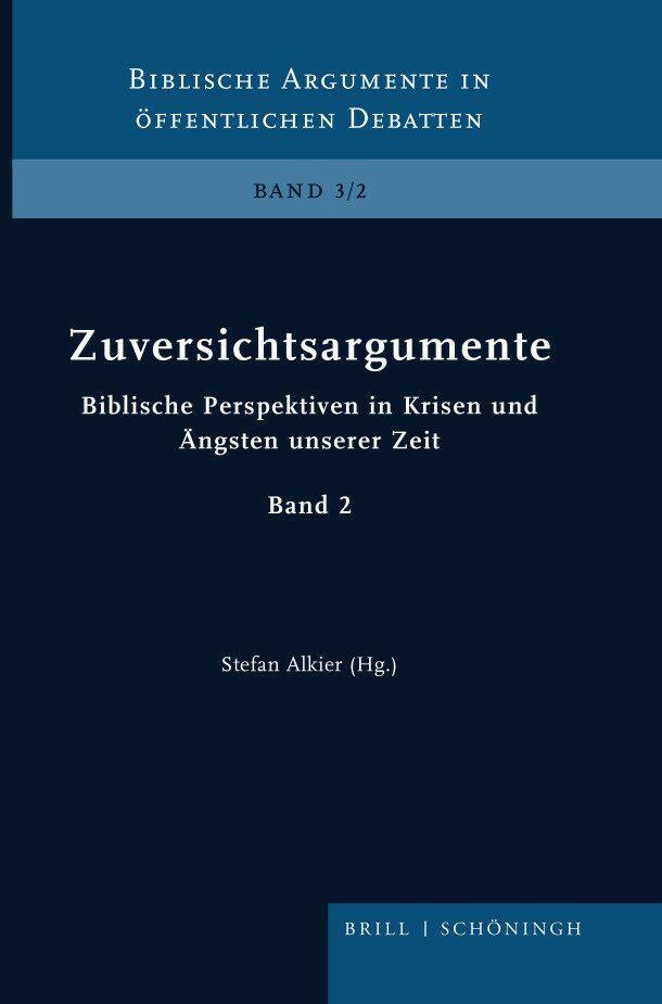 Cover: 9783506793478 | Zuversichtsargumente | Stefan Alkier | Buch | Brill Schöningh | XIV